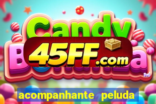 acompanhante peluda porto alegre
